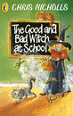GOOD AND BAD WITCH AT SCHOOL, THE