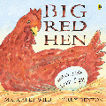 BIG RED HEN AND THE LITTLE LOST EGG