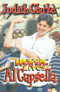HEROIC LIVES OF AL CAPSELLA, THE