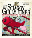 SHAGGY GULLY TIMES, THE