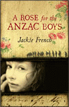 ROSE FOR THE ANZAC BOYS, A