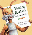 PARSLEY RABBIT'S BOOK ABOUT BOOKS