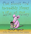 SHORT AND INCREDIBLY HAPPY LIFE OF RILEY, THE