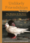 MONKEY AND THE DOVE, THE