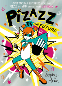 PIZAZZ VS THE FUTURE