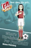 WHAT'S UKRAINIAN FOR FOOTBALL?