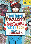WHERE'S WALLY? THE SPECTACULAR POSTER BOOK