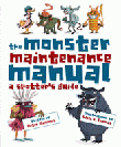 MONSTER MAINTENANCE MANUAL: A SPOTTER'S GUIDE, THE