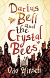 DARIUS BELL AND THE CRYSTAL BEES