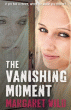 VANISHING MOMENT, THE