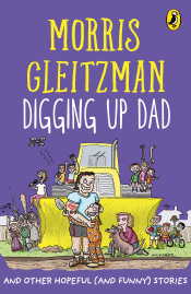 DIGGING UP DAD: AND OTHER HOPEFUL (AND FUNNY) STOR