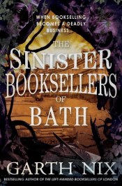 SINISTER BOOKSELLERS OF BATH, THE