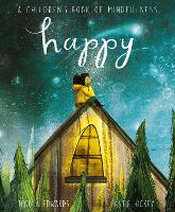 HAPPY: A CHILDREN'S BOOK OF MINDFULNESS BOARD BOOK