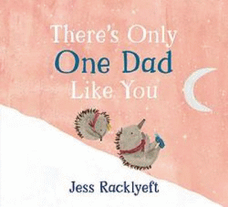 THERE'S ONLY ONE DAD LIKE YOU BOARD BOOK