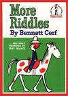 MORE RIDDLES
