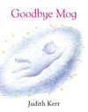 GOODBYE MOG