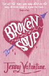 BROKEN SOUP