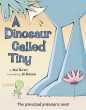 DINOSAUR CALLED TINY, A