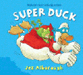 SUPER DUCK
