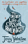 DOUBLE LIFE OF CASSIEL ROADNIGHT, THE