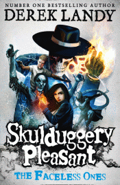 SKULDUGGERY PLEASANT: THE FACELESS ONES