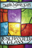 ENCHANTED GLASS, THE