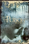 POISON DIARIES, THE