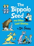 BIPPOLO SEED AND OTHER LOST STORIES, THE