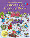 RICHARD SCARRY'S GREAT BIG MYSTERY BOOK