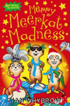 MERRY MEERKAT MADNESS