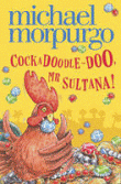 COCKADOODLE-DOO, MR SULTANA!