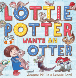 LOTTIE POTTER WANTS AN OTTER