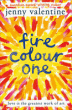 FIRE COLOUR ONE