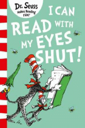 I CAN READ WITH MY EYES SHUT! BIG BOOK