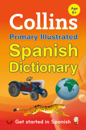 COLLINS PRIMARY ILLUSTRATED SPANISH DICTIONARY