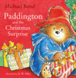 PADDINGTON AND THE CHRISTMAS SURPRISE BOARD BOOK