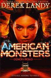 DEMON ROAD: AMERICAN MONSTERS