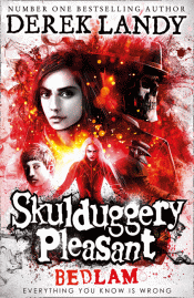 SKULDUGGERY PLEASANT: BEDLAM