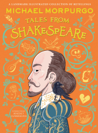 MICHAEL MORPURGO'S TALES FROM SHAKESPEAR