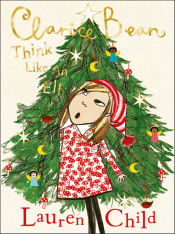 CLARICE BEAN: THINK LIKE AN ELF