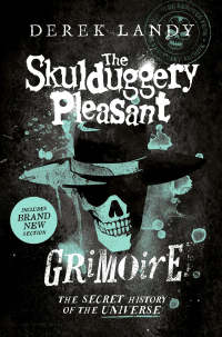 SKULDUGGERY PLEASANT GRIMOIRE, THE
