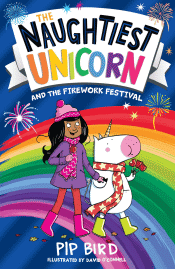 NAUGHTIEST UNICORN AND THE FIREWORK FESTIVAL, THE