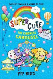 KINDNESS CAROUSEL, THE