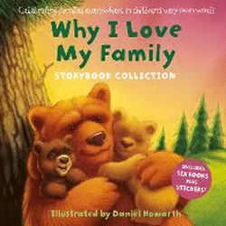 WHY I LOVE MY FAMILY STORYBOOK COLLECTION