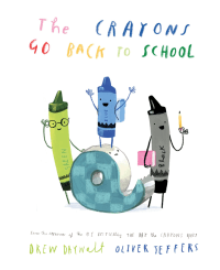 CRAYONS GO BACK TO SCHOOL, THE