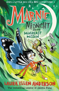 MARNIE MIDNIGHT AND THE MINIBEAST MISSION