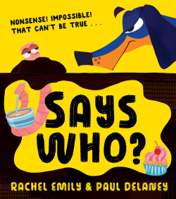 SAYS WHO?