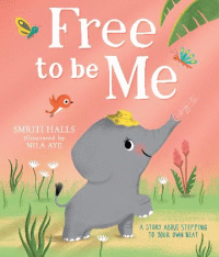 FREE TO BE ME