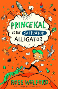 PRINCE KAL VS THE SALIVATOR ALLIGATOR