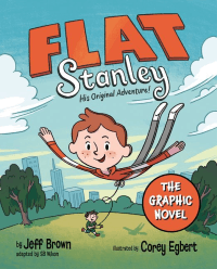 FLAT STANLEY GRAPHIC NOVEL